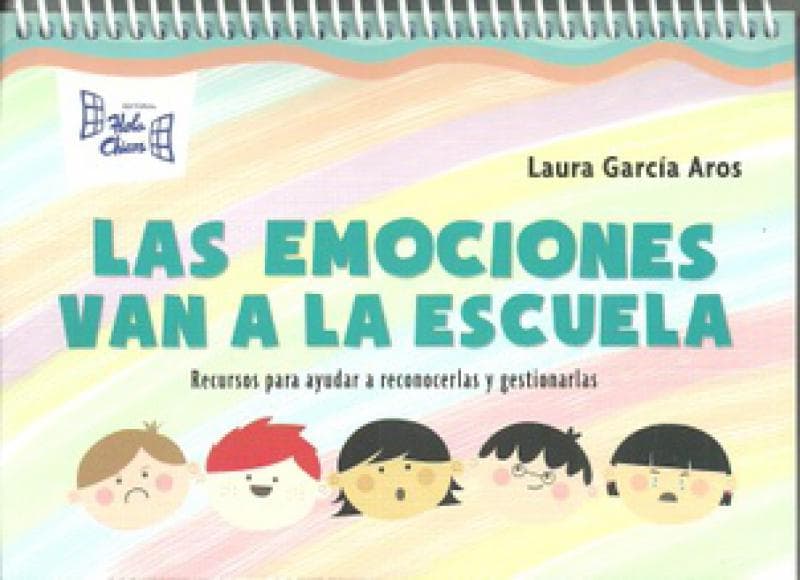 LAS EMOCIONES VAN A LA ESCUELA