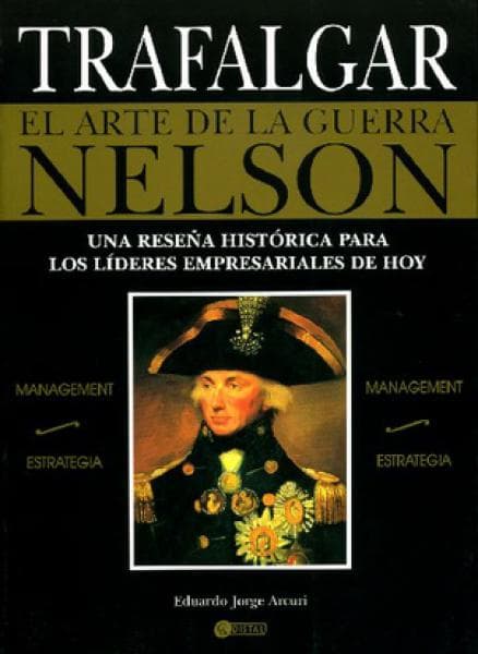 TRAFALGAR - EL ARTE DE LA GUERRA