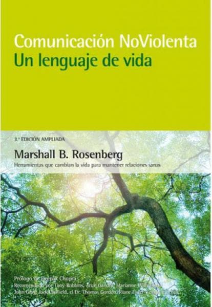 COMUNICACION NOVIOLENTA - UN LENGUAJE DE