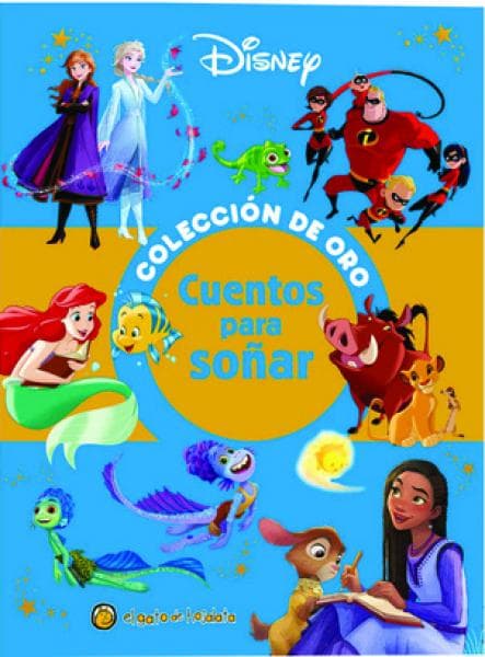 CUENTOS PARA SOÑAR COLECCION DE ORO
