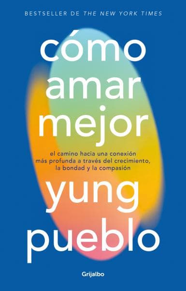 COMO AMAR MEJOR