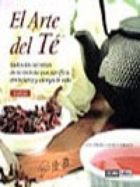 EL ARTE DEL TE