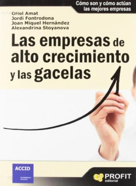 EMPRESAS DE ALTO  CRECIMIENTO Y LAS GAC.