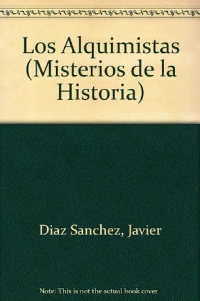 ALQUIMISTAS, LOS