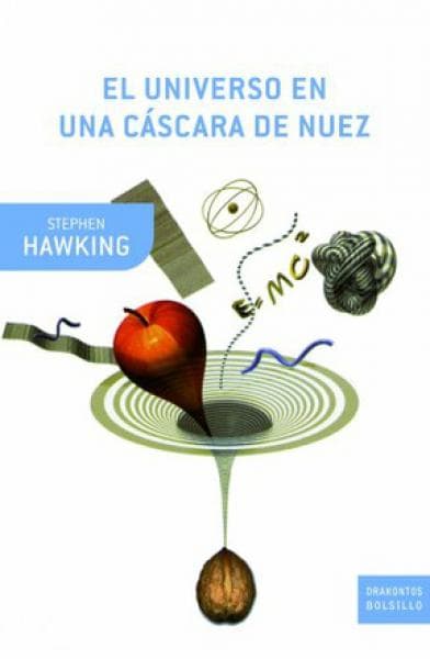 EL UNIVERSO EN UNA CASCARA DE NUEZ