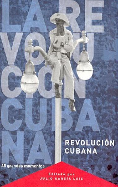 LA REVOLUCION CUBANA