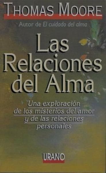LA RELACIONES DEL ALMA