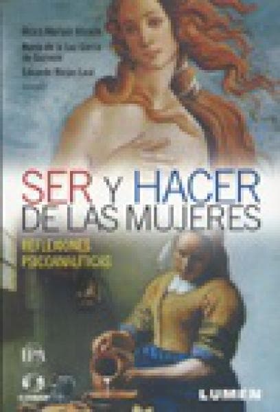 SER Y HACER DE LAS MUJERES