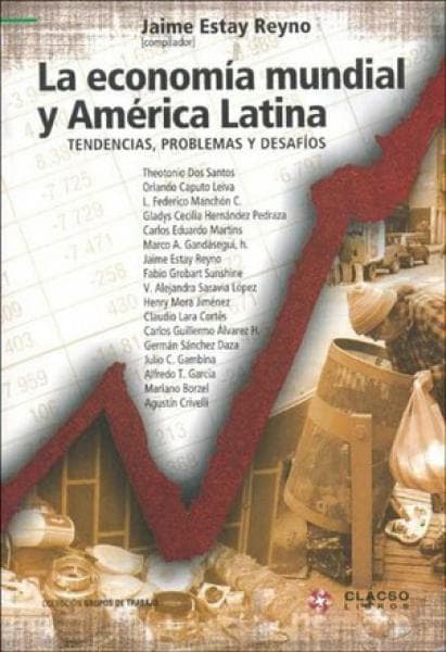 LA ECONOMIA MUNDIAL Y AMERICA LATINA