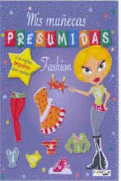 MIS MUÑECAS PRESUMIDAS FASHION