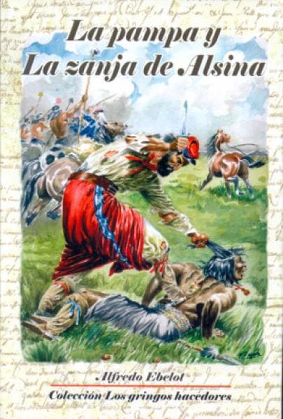 LA PAMPA Y LA ZANJA DE ALSINA