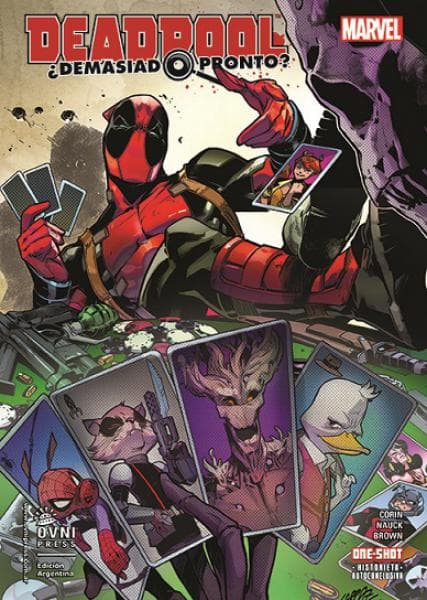 DEADPOOL ¿DEMASIADO PRONTO? - ONE SHOT