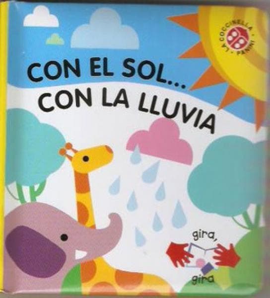 CON EL SOL... CON LA LLUVIA