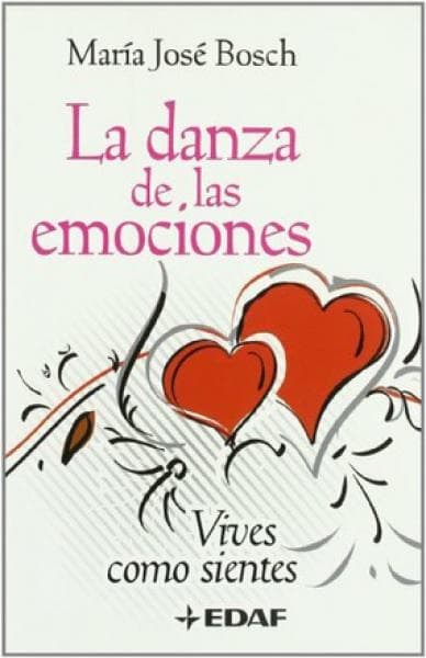 DANZA DE LAS EMOCIONES, LA