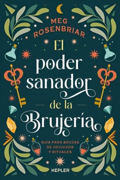 EL PODER SANADOR DE LA BRUJERIA