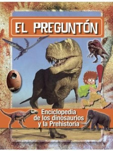 PREGUNTON DINOSAURIOS Y PREHISTORIA, EL