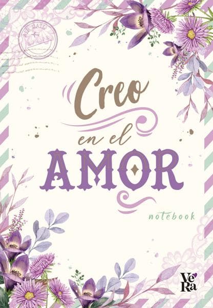 CREO EN EL AMOR - NOTEBOOK (ANOTADOR)