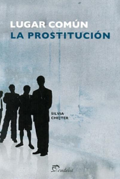 LUGAR COMUN.LA PROSTITUCION