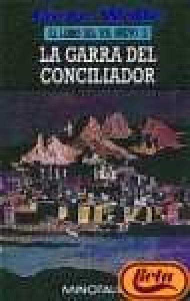 GARRA DEL CONCILIADOR, LA