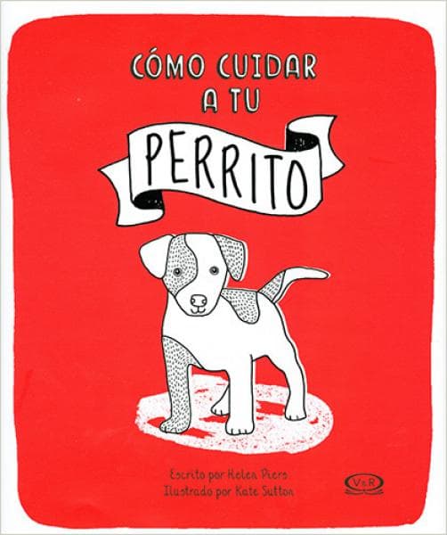 COMO CUIDAR A TU PERRITO