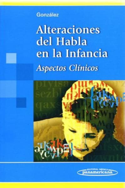 ALTERACIONES DEL HABLA EN LA INFANCIA