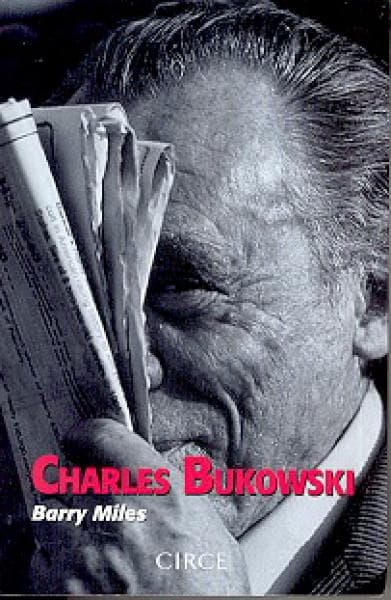 CHARLES BUKOSWSKI