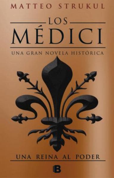 LOS MEDICI III (UNA REINA AL PODER)