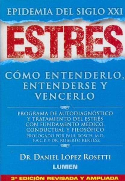 ESTRES:COMO ENTENDERLO,ENTENDERSE Y...