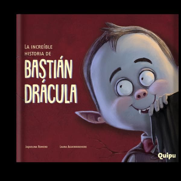 INCREIBLE HISTORIA DE BASTIAN DRACULA