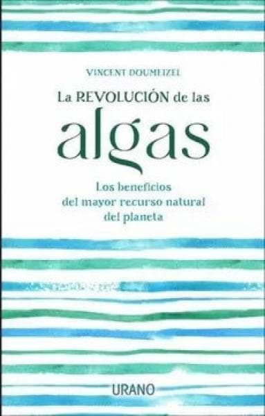 LA REVOLUCION DE LAS ALGAS