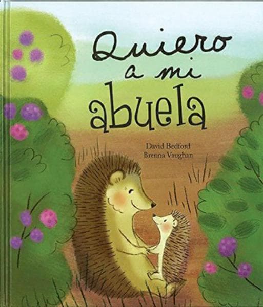 QUIERO A MI ABUELA
