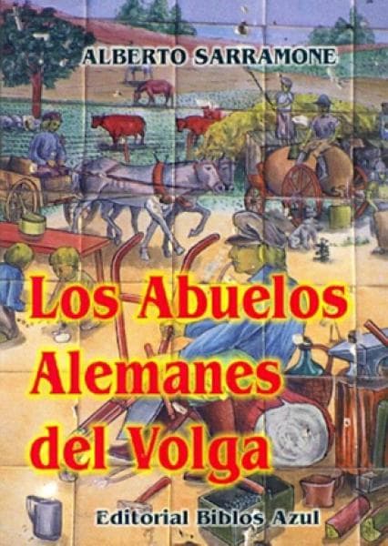 LOS ABUELOS ALEMANES DEL VOLGA