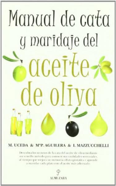 MANUAL DE CATA Y MARIDAJE DEL ACEITE DE