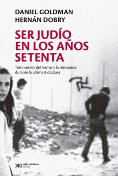 SER JUDIO EN LOS AÑOS SETENTA