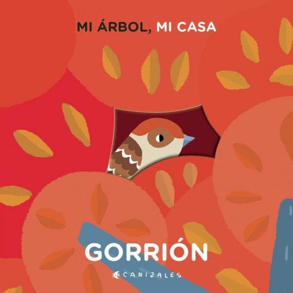 MI ARBOL MI CASA - GORRION