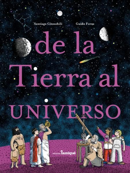 DE LA TIERRA AL UNIVERSO