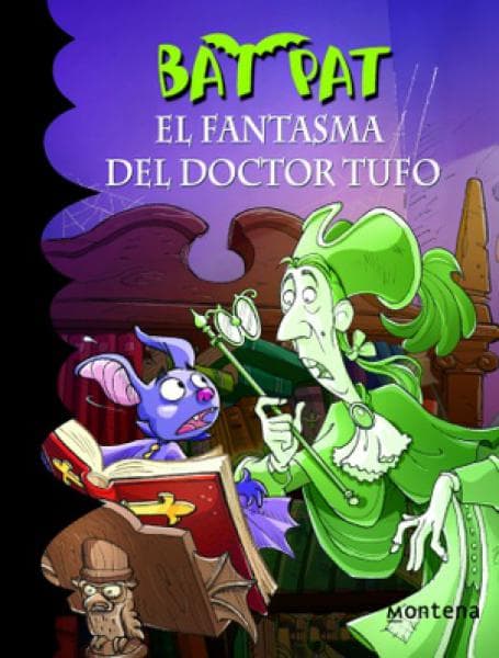 BAT PAT 8: EL FANTASMA DEL DOCTOR TUFO