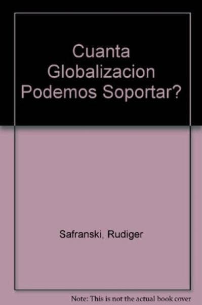 CUANTA GLOBALIZACION PODEMOS SOPORTAR?