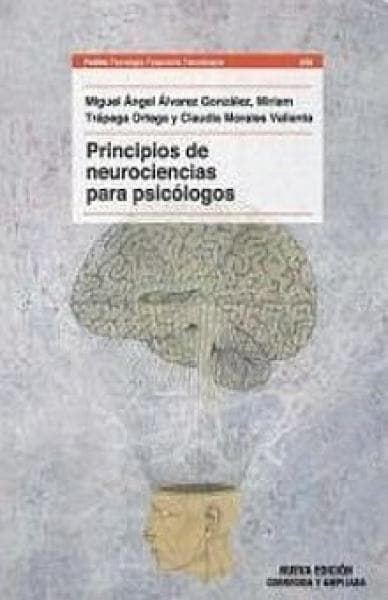 PRINCIPIOS DE NEUROCIENCIAS PARA PSICOLO