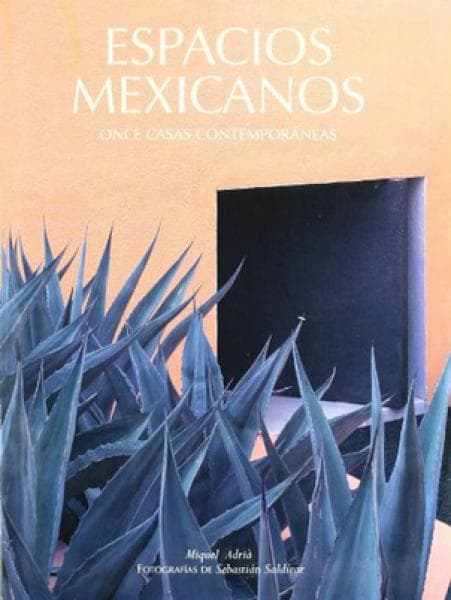 ESPACIOS MEXICANOS.ONCE CASAS CONTEMP.