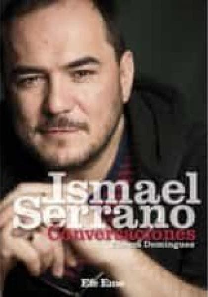ISMAEL SERRANO CONVERSACIONES
