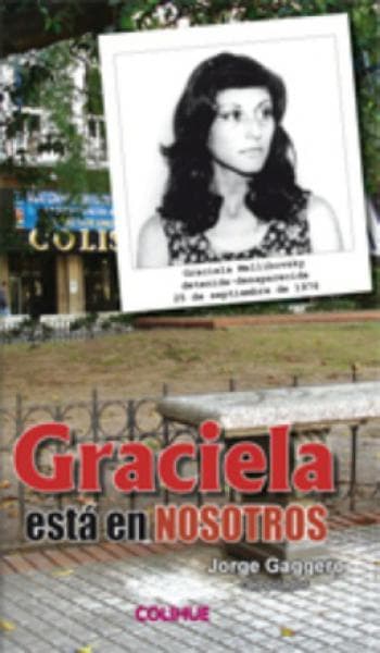 GRACIELA ESTA ENTRE NOSOTROS