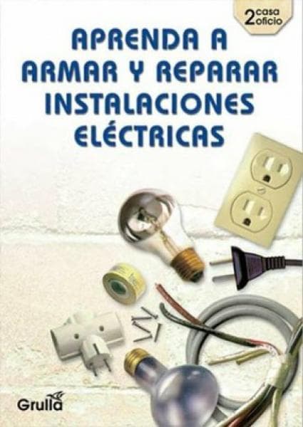 INSTALACIONES ELECTRICAS: APRENDA...