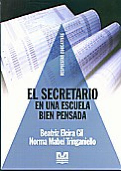 SECRETARIO EN UNA ESCUELA BIEN PENSADA,E