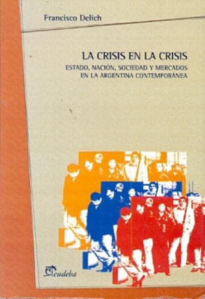 LA CRISIS EN LA CRISIS