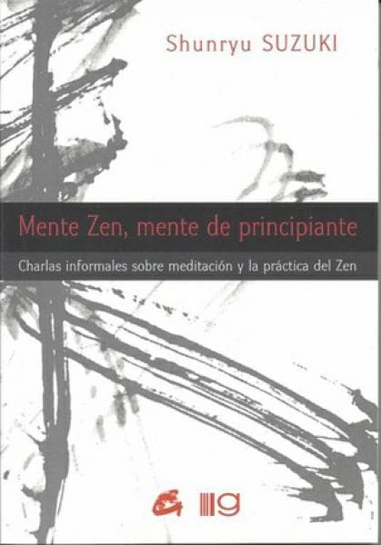 MENTE ZEN, MENTE DE PRINCIPIANTES