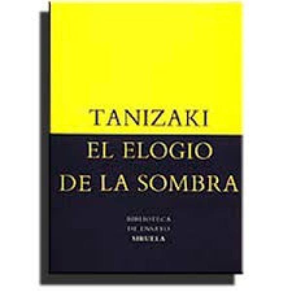 ELOGIO DE LA SOMBRA, EL