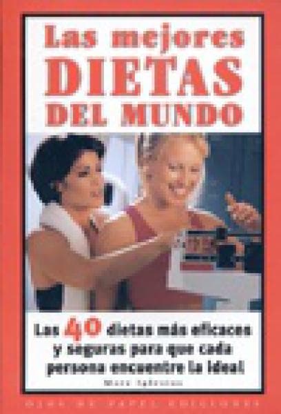 LAS MEJORES DIETAS DEL MUNDO