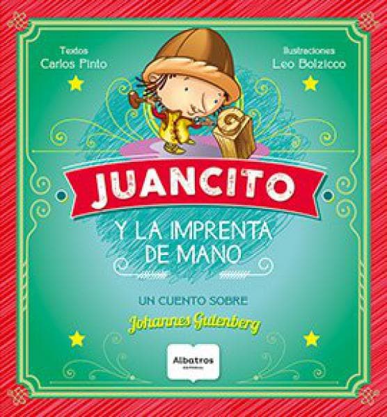 JUANCITO Y LA IMPRENTA DE MANO