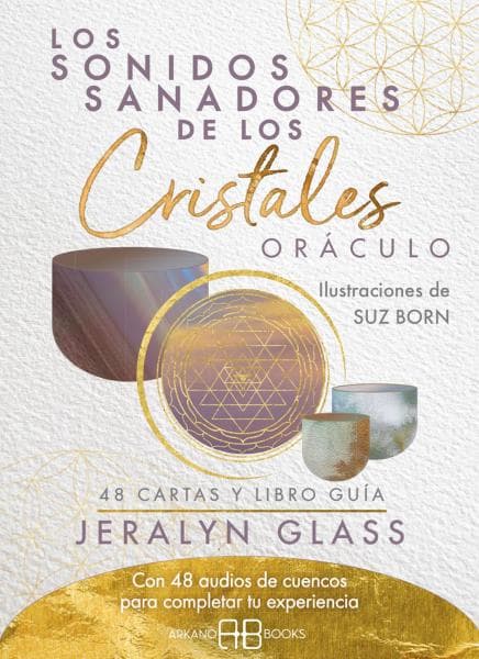 LOS SONIDOS SANADORES DE LOS CRISTALES
